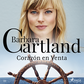 Audiolibro Corazón en Venta (La Colección Eterna de Barbara Cartland 39)  - autor Barbara Cartland   - Lee Alex Maciel