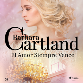 Audiolibro El Amor Siempre Vence (La Colección Eterna de Barbara Cartland 55)  - autor Barbara Cartland   - Lee Carlos Quintero