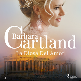 Audiolibro La Diosa Del Amor (La Colección Eterna de Barbara Cartland 14)  - autor Barbara Cartland   - Lee Alex Maciel