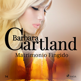 Audiolibro Matrimonio Fingido (La Colección Eterna de Barbara Cartland 54)  - autor Barbara Cartland   - Lee Carlos Quintero