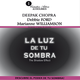 Audiolibro La luz de tu sombra  - autor Chopra/Ford/Williamson   - Lee Correa/Sandoval/Hidalgo