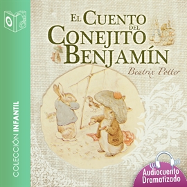 Audiolibro El cuento del conejito Benjamín  - autor Beatrix Potter  