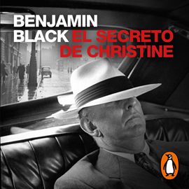 Audiolibro El secreto de Christine (Quirke 1)  - autor Benjamin Black   - Lee Eugenio Barona