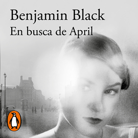 Audiolibro En busca de April (Quirke 3)  - autor Benjamin Black   - Lee Eugenio Barona