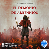 Audiolibro El Demonio de Arbennios  - autor Bernard Torelló López   - Lee Bernard Torelló López