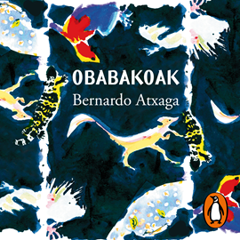 Audiolibro Obabakoak  - autor Bernardo Atxaga   - Lee Íñigo Aranburu