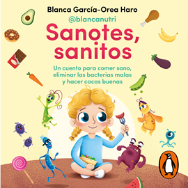 Audiolibro Sanotes, sanitos  - autor Blanca García-Orea Haro   - Lee Elena Silva