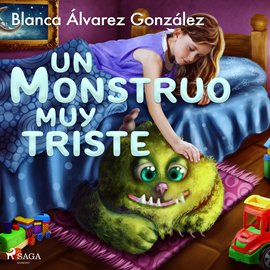 Audiolibro Un monstruo muy triste  - autor Blanca Álvarez   - Lee Bea Rebollo