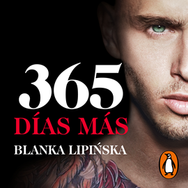 Audiolibro 365 días más («Trilogía 365 días» 3)  - autor Blanka Lipińska   - Lee Marta Moreno