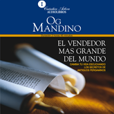Audiolibro El vendedor más grande del mundo  - autor Og Mandino   - Lee Eugenio Castillo Lozano