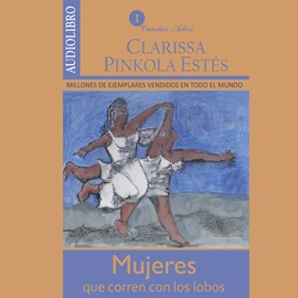 Mujeres Que Corren Con Los Lobos : Free Download, Borrow, and Streaming :  Internet Archive