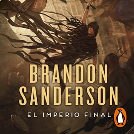 Audiolibro El imperio final (Nacidos de la bruma [Mistborn] 1)  - autor Brandon Sanderson   - Lee Francesc Belda