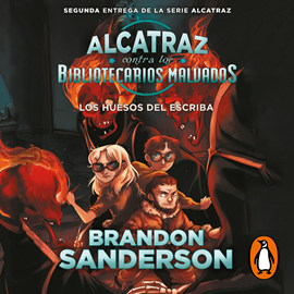 Audiolibro Los huesos del escriba (Alcatraz contra los Bibliotecarios Malvados 2)  - autor Brandon Sanderson   - Lee David Jenner