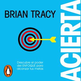 Audiolibro Acierta  - autor Brian Tracy   - Lee Dave Ramos