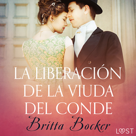 Audiolibro La liberación de la viuda del conde - Relato erótico  - autor Britta Bocker   - Lee Guillermo Cabrera Infante