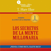 Audiolibro Los secretos de la mente millonaria  - autor T. Harv Eker   - Lee Edwin Roldan