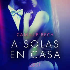 Audiolibro A Solas en Casa  - autor Camille Bech   - Lee Cynthy García