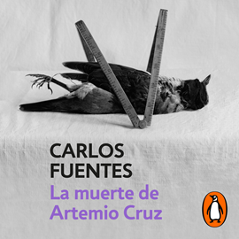 Audiolibro La muerte de Artemio Cruz  - autor Carlos Fuentes   - Lee Noé Velázquez