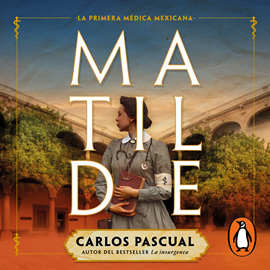 Audiolibro Matilde  - autor Carlos Pascual   - Lee Carlos Pascual