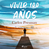 Vivir 100 años