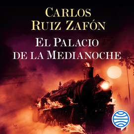 Audiolibro El Palacio de la Medianoche  - autor Carlos Ruiz Zafón   - Lee Marcel Navarro