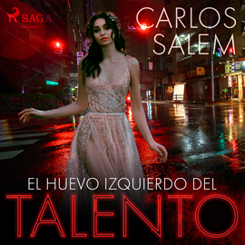 Audiolibro El huevo izquierdo del talento  - autor Carlos Salem   - Lee Manuel Sañudo Guerreira