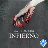 Audiolibro Infierno nº 3/3  - autor Carlos Sisí   - Lee Álvaro Blázquez