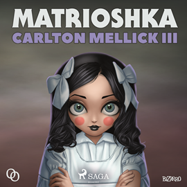 Audiolibro Matrioshka  - autor Carlton Mellick Iii   - Lee Mireia Chambó