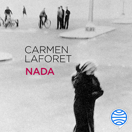 Audiolibro Nada  - autor Carmen Laforet   - Lee Neus Sendra