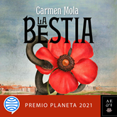 Audiolibro La Bestia  - autor Carmen Mola   - Lee Luis Posada