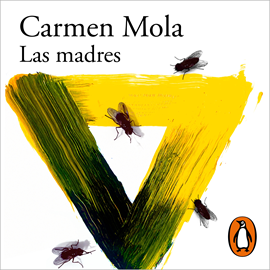 Audiolibro Las madres (La novia gitana 4)  - autor Carmen Mola   - Lee Begoña Pérez Millares