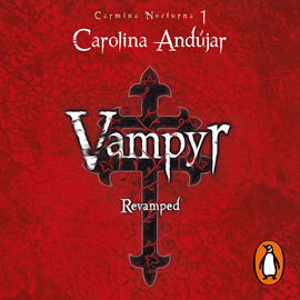 Audiolibro Vampyr  - autor Carolina Andújar   - Lee Luciana Mauri