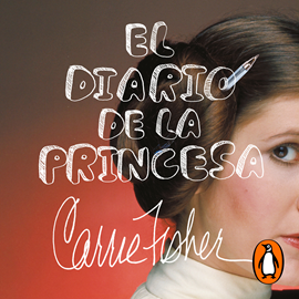 Audiolibro El diario de la princesa  - autor Carrie Fisher   - Lee Fabiola Stevenson