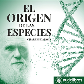 Audiolibro El origen de las Especies  - autor Charles Darwin   - Lee Franco Patiño