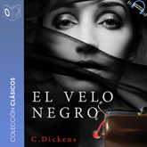 Audiolibro El velo negro - Dramatizado  - autor Charles Dickens   - Lee Equipo de actores