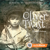Audiolibro Oliver Twist  - autor Charles Dickens   - Lee Elenco Audiolibros Colección - acento neutro