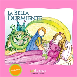 Audiolibro La bella Durmiente  - autor Charles Perrault   - Lee Equipo de actores