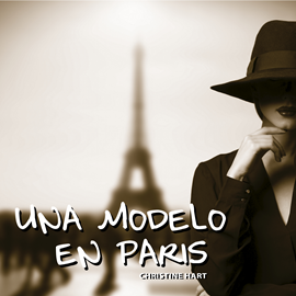 Audiolibro una-modelo-en-paris-harty  - autor Christine Hart   - Lee Lola Sans