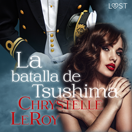 Audiolibro La batalla de Tsushima  - autor Chrystelle Leroy   - Lee Yolanda Adabuhi