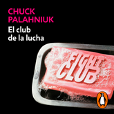 Audiolibro El club de la lucha  - autor Chuck Palahniuk   - Lee Alberto Mieza