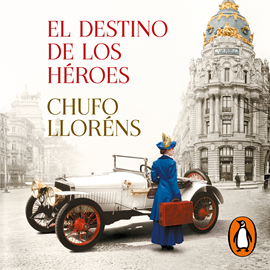 Audiolibro El destino de los héroes  - autor Chufo Lloréns   - Lee Jordi Varela