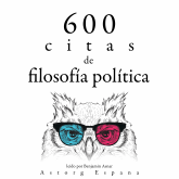 600 citas de filosofía política