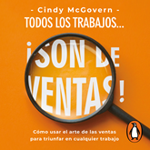 Todos los trabajos... ¡son de ventas!