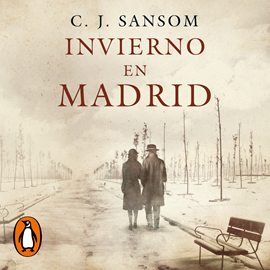 Audiolibro Invierno en Madrid  - autor C.J. Sansom   - Lee Javier Portugués