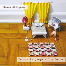 Audiolibro La muerte juega a los dados  - autor Clara Obligado   - Lee Ana Palleja