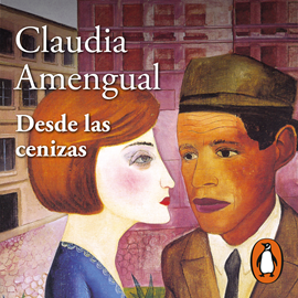 Audiolibro Desde las cenizas  - autor Claudia Amengual   - Lee Silvia Aira