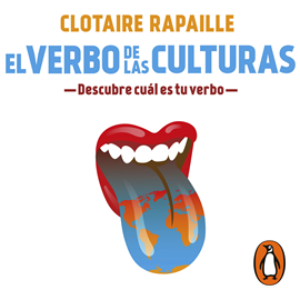 Audiolibro El verbo de las culturas  - autor Clotaire Rapaille   - Lee Oscar López