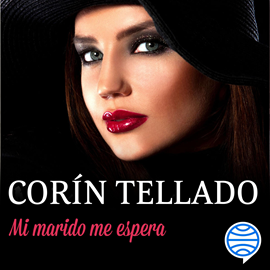 Audiolibro Mi marido me espera  - autor Corín Tellado   - Lee Adriana Galindo