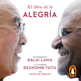 Audiolibro El libro de la alegría  - autor Dalai Lama;Desmond Tutu   - Lee Equipo de actores