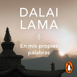 Audiolibro En mis propias palabras  - autor Dalai Lama   - Lee Josué Morales